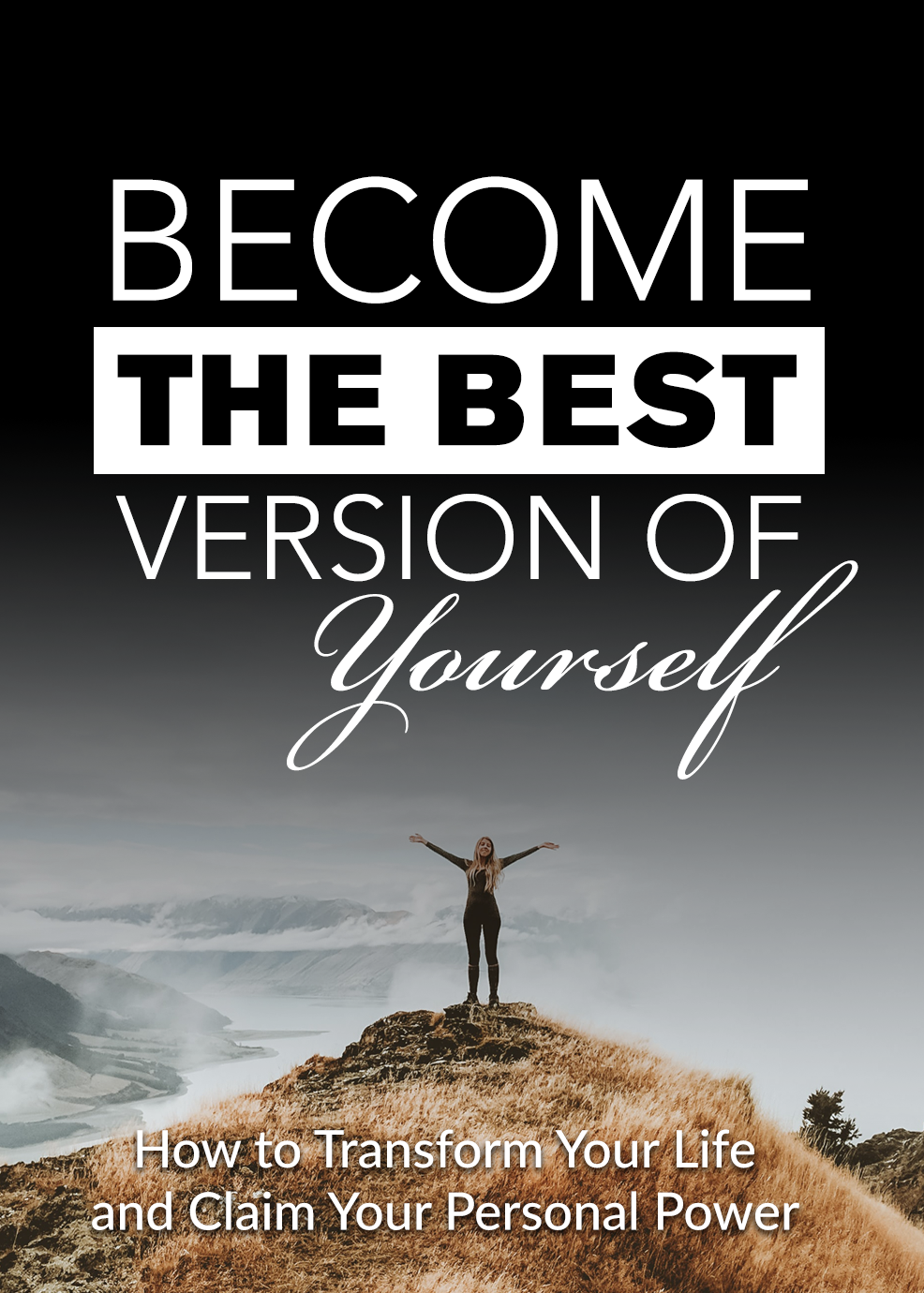 Become The Best Version